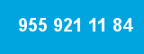 955 921 11 84